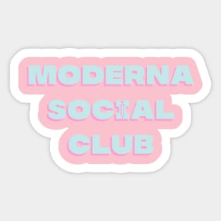 Moderna Social Club Sticker